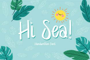 Hi Sea: A Friendly Handwritten Font for Editorial Design