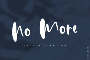 No More: A Bold Handwritten Font for Branding